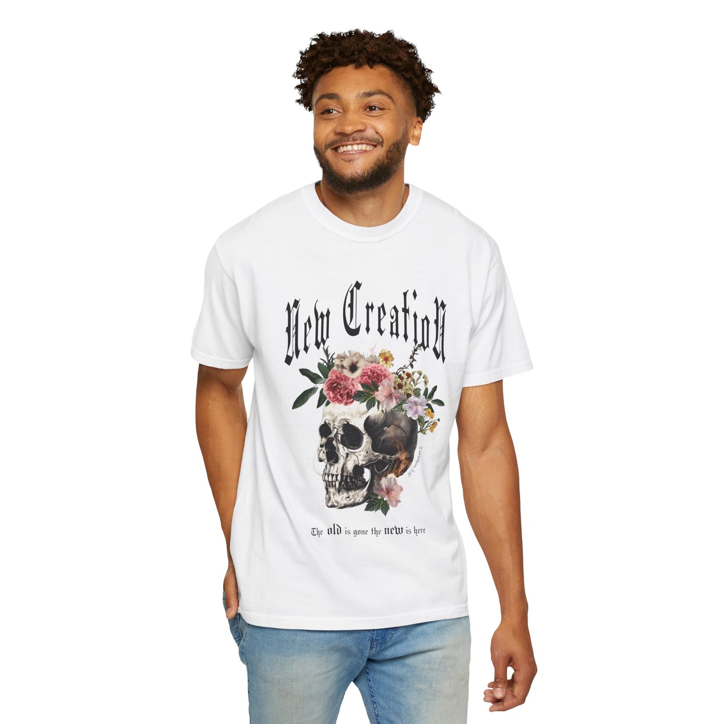 2 Corinthians 5:17 Skull & Flower T-Shirt — New Creation Christian Tee