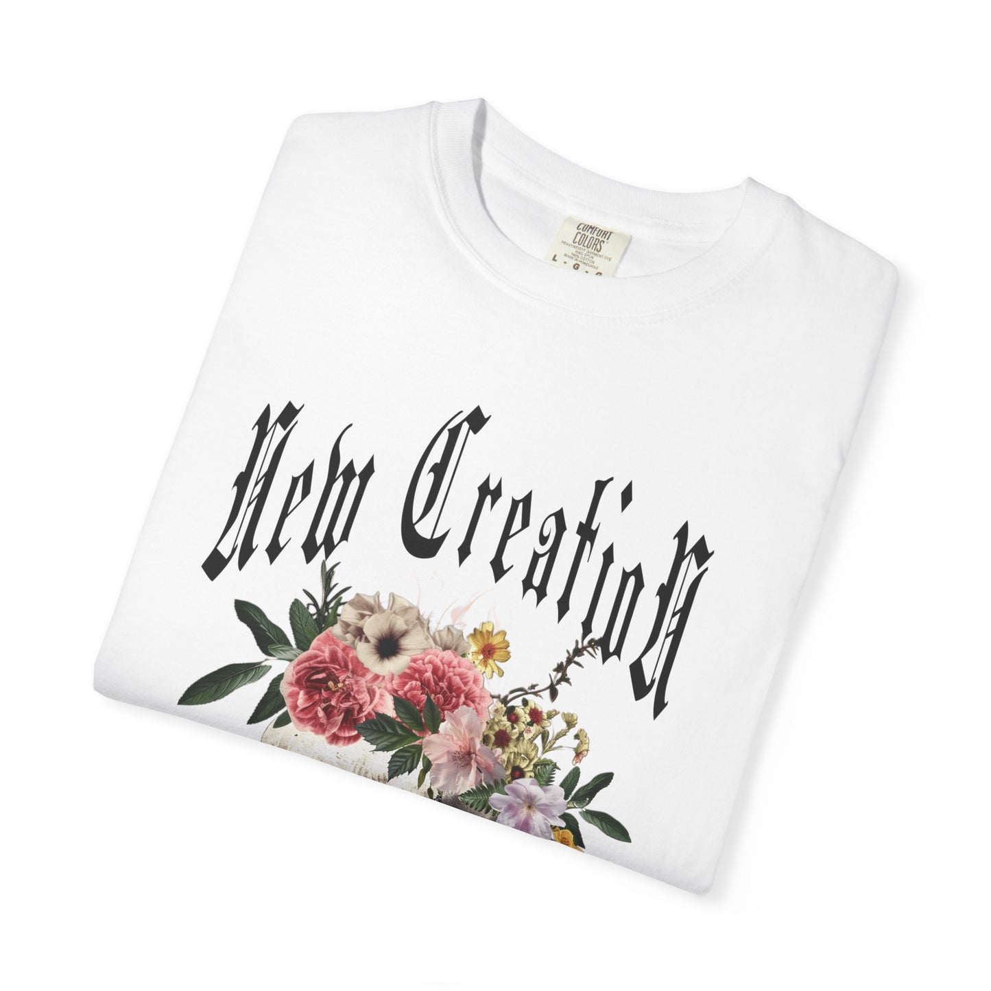 2 Corinthians 5:17 Skull & Flower T-Shirt — New Creation Christian Tee
